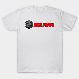 Big Man T-Shirt